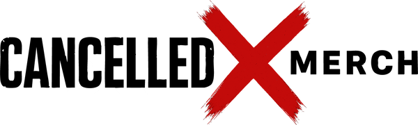 Cancelled Merch
